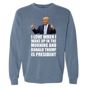 Donald Trump Is My President Garment-Dyed Sweatshirt