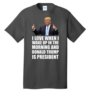 Donald Trump Is My President Tall T-Shirt