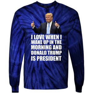 Donald Trump Is My President Tie-Dye Long Sleeve Shirt