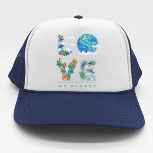 There Is No Planet B Gift Love My Planet Gift Trucker Hat