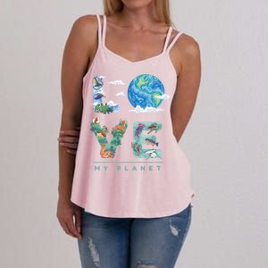 There Is No Planet B Gift Love My Planet Gift Women's Strappy Tank