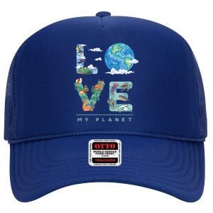 There Is No Planet B Gift Love My Planet Gift High Crown Mesh Back Trucker Hat