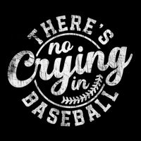 There Is No Crying In Baseball Funny Game Day Baseball Gift Cooling Performance Crew T-Shirt