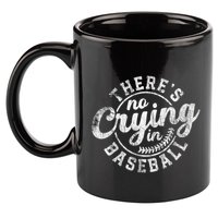 There Is No Crying In Baseball Funny Game Day Baseball Gift 11oz C Handle Ceramic Mug