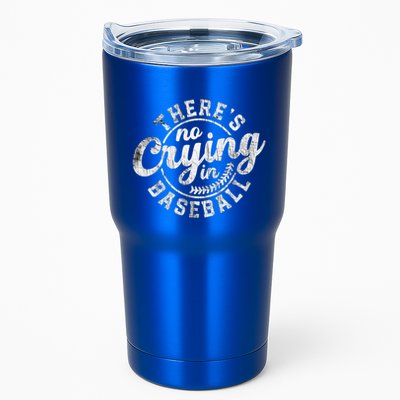 There Is No Crying In Baseball Funny Game Day Baseball Gift Tumbler