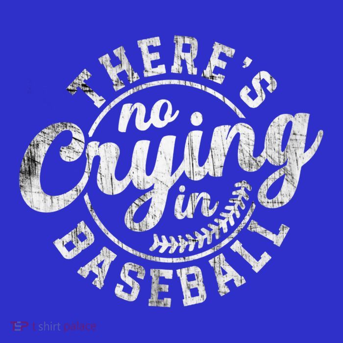There Is No Crying In Baseball Funny Game Day Baseball Gift Premium T-Shirt