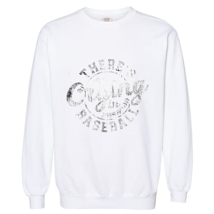 There Is No Crying In Baseball Funny Game Day Baseball Gift Garment-Dyed Sweatshirt