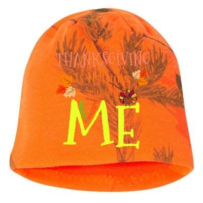 Thanksgiving Is Nothing Without Me Kati - Camo Knit Beanie