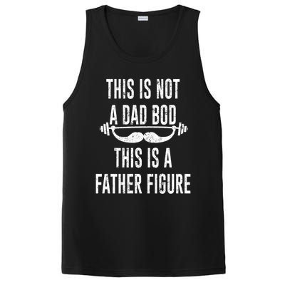 This Is Not A Dad Bod Its A Father Figure Meaningful Gift PosiCharge Competitor Tank