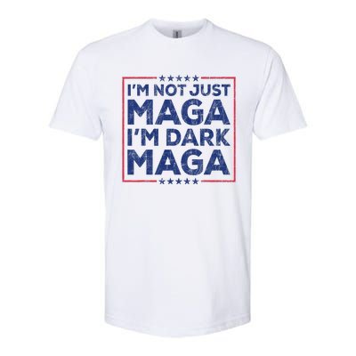 Trump IM Not Just Maga IM Dark Maga Yard Sign Trump 2024 Softstyle CVC T-Shirt