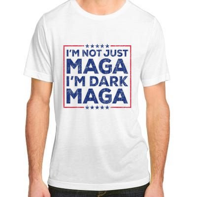 Trump IM Not Just Maga IM Dark Maga Yard Sign Trump 2024 Adult ChromaSoft Performance T-Shirt