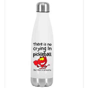 There Is No Crying In Pickleball But There Is Profanity Stainless Steel Insulated Water Bottle