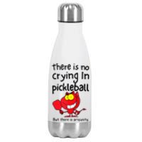 There Is No Crying In Pickleball But There Is Profanity Stainless Steel Insulated Water Bottle