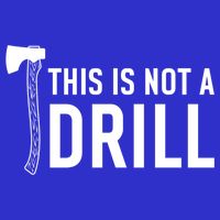This Is Not A Drill Novelty Tools Great Gift Hoodie