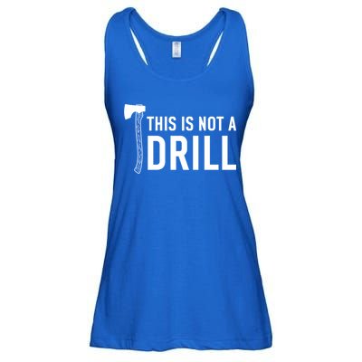 This Is Not A Drill Novelty Tools Great Gift Ladies Essential Flowy Tank