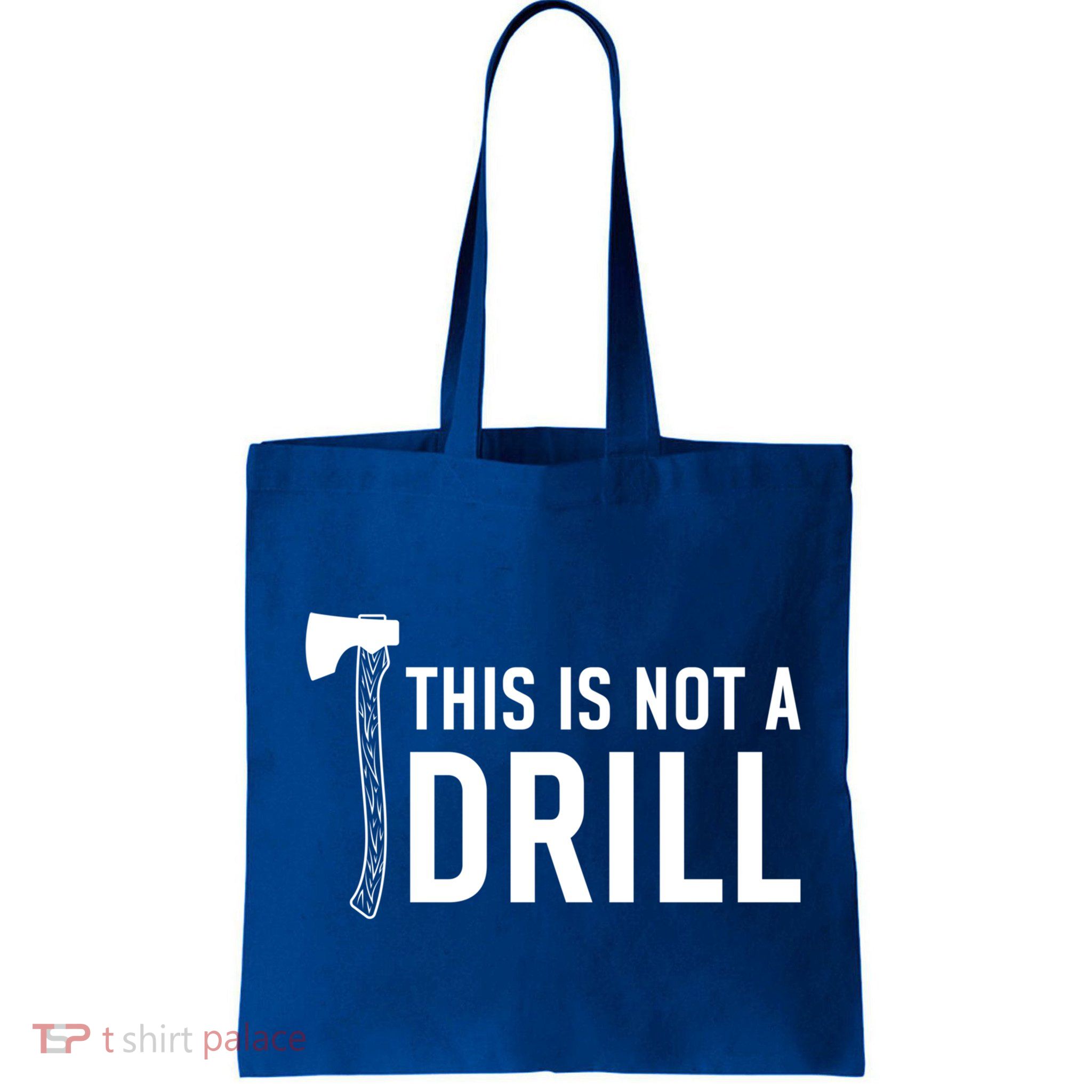 This Is Not A Drill Novelty Tools Great Gift Bag