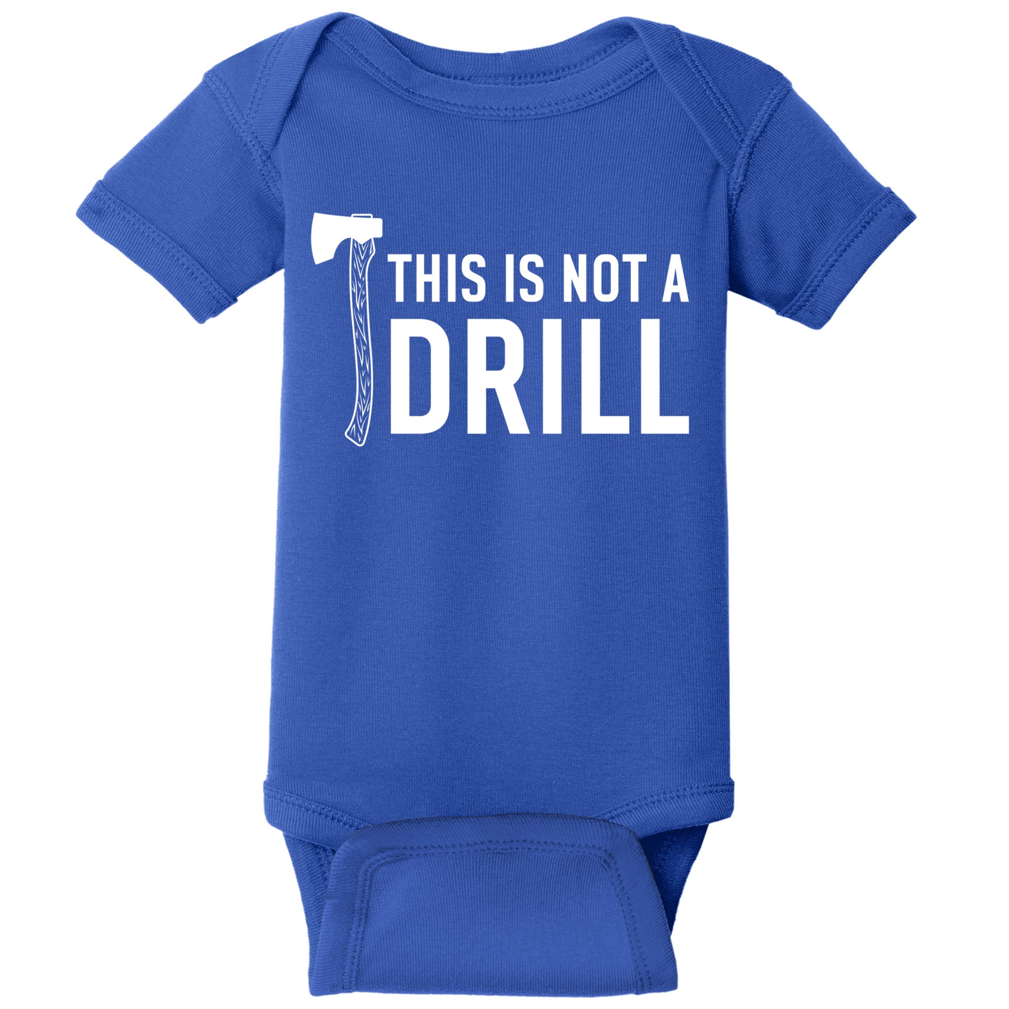 This Is Not A Drill Novelty Tools Great Gift Baby Bodysuit