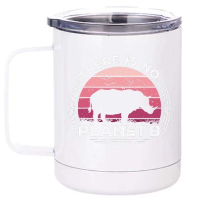 There Is No Planet B Save The Rhino Celebrate Earth Day 12 oz Stainless Steel Tumbler Cup