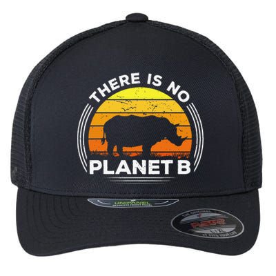 There Is No Planet B Save The Rhino Earth Day Flexfit Unipanel Trucker Cap