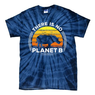 There Is No Planet B Save The Rhino Earth Day Tie-Dye T-Shirt