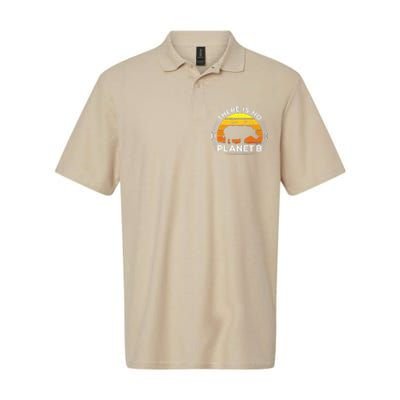 There Is No Planet B Save The Rhino Earth Day Softstyle Adult Sport Polo