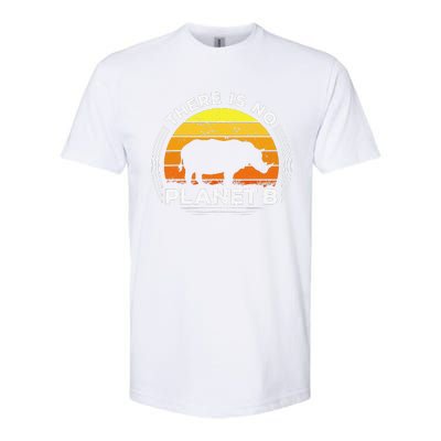 There Is No Planet B Save The Rhino Earth Day Softstyle CVC T-Shirt