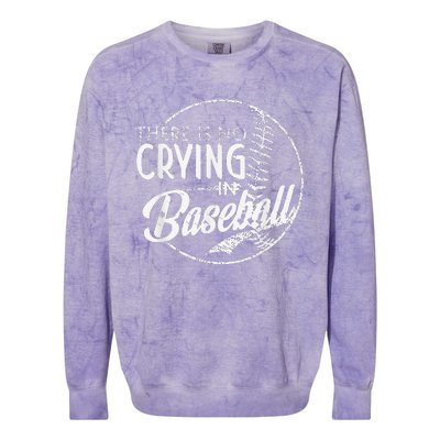 There Is No Crying In Baseball Sports Funny Baseball Colorblast Crewneck Sweatshirt