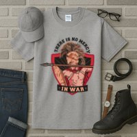 There Is No Mercy In War Tall T-Shirt