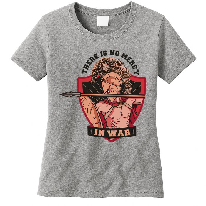 There Is No Mercy In War Womens T-Shirt