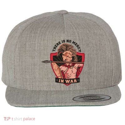 There Is No Mercy In War Wool Snapback Cap