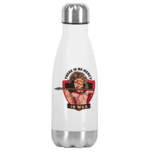 There Is No Mercy In War Stainless Steel Insulated Water Bottle