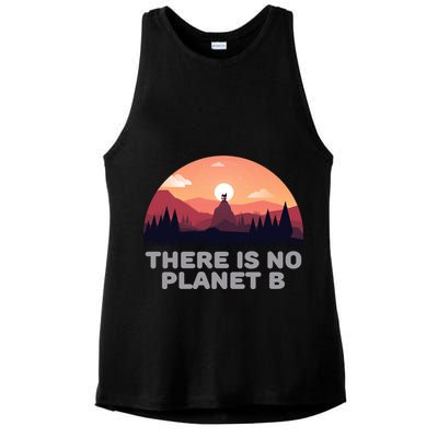 There Is No Planet B Save The Environt Save Earth Gift Ladies PosiCharge Tri-Blend Wicking Tank