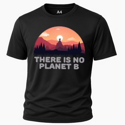 There Is No Planet B Save The Environt Save Earth Gift Performance Shirt
