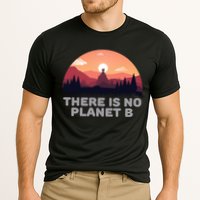 There Is No Planet B Save The Environt Save Earth Gift Performance Shirt