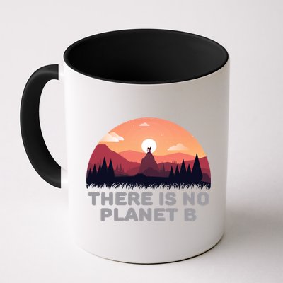 There Is No Planet B Save The Environt Save Earth Gift Mug
