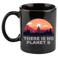 There Is No Planet B Save The Environt Save Earth Gift 11oz C Handle Ceramic Mug