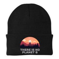 There Is No Planet B Save The Environt Save Earth Gift Beanie