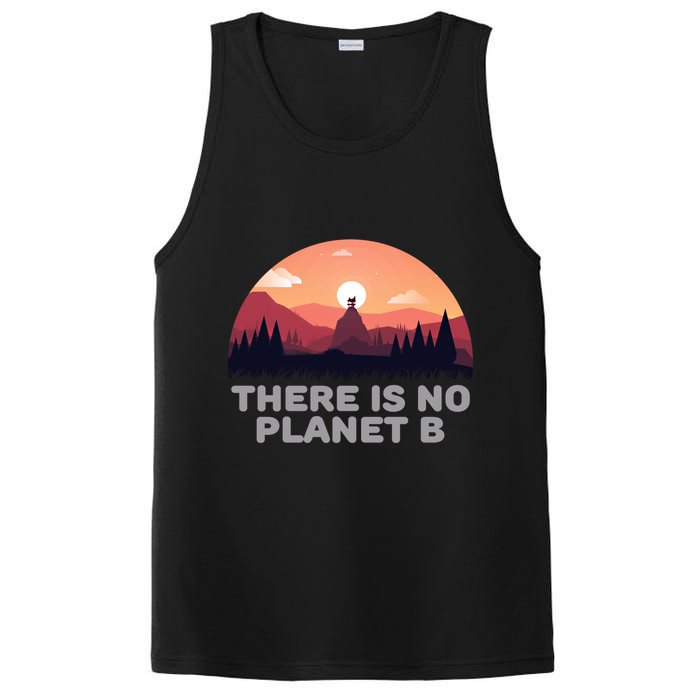 There Is No Planet B Save The Environt Save Earth Gift PosiCharge Competitor Tank