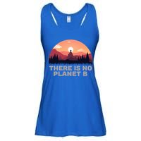 There Is No Planet B Save The Environt Save Earth Gift Ladies Essential Flowy Tank
