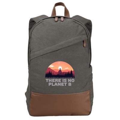 There Is No Planet B Save The Environt Save Earth Gift Cotton Canvas Backpack