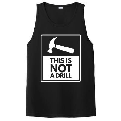 This Is Not A Drill Gift PosiCharge Competitor Tank