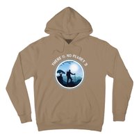 There Is No Planet B Climate Change Nature Lover Hiking Hoodie