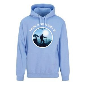 There Is No Planet B Climate Change Nature Lover Hiking Unisex Surf Hoodie