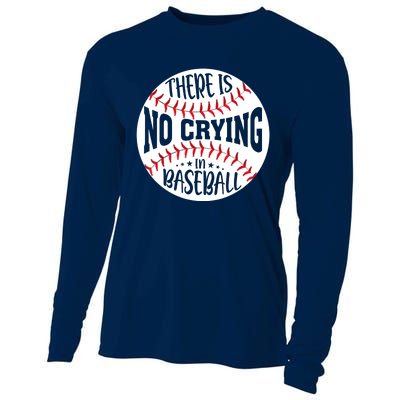 There Is No Crying In Baseball Cooling Performance Long Sleeve Crew