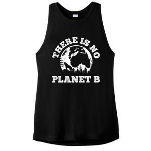 There Is No Planet B Saying Protection Climate Camping Cool Gift Ladies PosiCharge Tri-Blend Wicking Tank