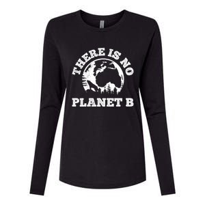 There Is No Planet B Saying Protection Climate Camping Cool Gift Womens Cotton Relaxed Long Sleeve T-Shirt