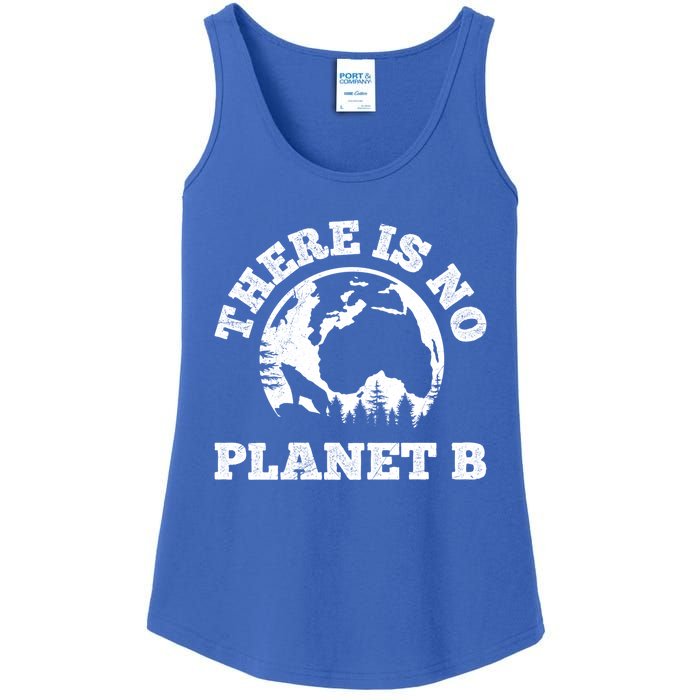 There Is No Planet B Saying Protection Climate Camping Cool Gift Ladies Essential Tank