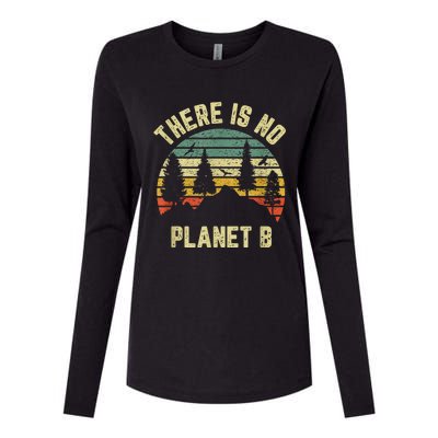 There Is No Planet B Cool Gift Earth Day Science Retro Gift Womens Cotton Relaxed Long Sleeve T-Shirt