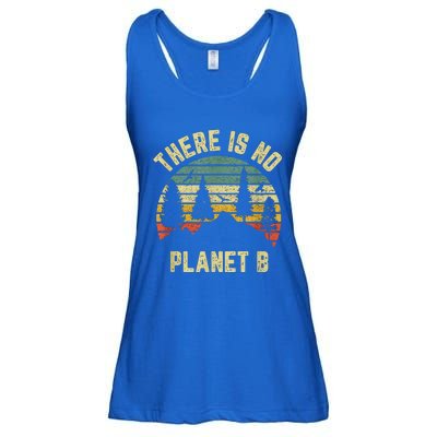 There Is No Planet B Cool Gift Earth Day Science Retro Gift Ladies Essential Flowy Tank