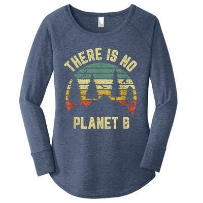 There Is No Planet B Cool Gift Earth Day Science Retro Gift Women's Perfect Tri Tunic Long Sleeve Shirt